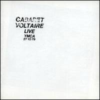 Cabaret Voltaire : Live at the Y.M.C.A